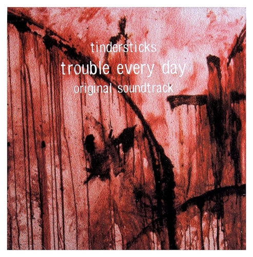 Couverture TROUBLE EVERY DAY de TINDERSTICKS