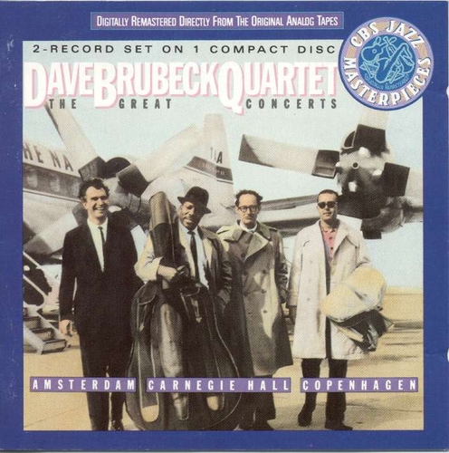 Couverture THE GREAT CONCERTS... AMSTERDAM, CARNEGIE HALL, COPENHAGEN de Dave BRUBECK QUARTET