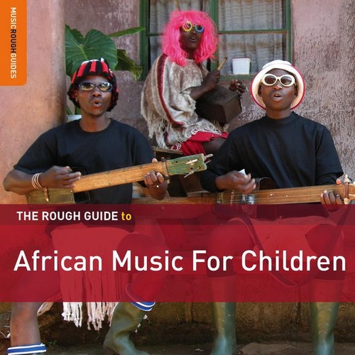 Couverture ROUGH GUIDE TO AFRICAN MUSIC FOR CHILDREN (+ CD BY SABA)