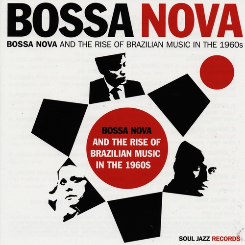 Couverture BOSSA NOVA AND THE RISE OF BRAZILIAN MUSIC IN THE 1960S