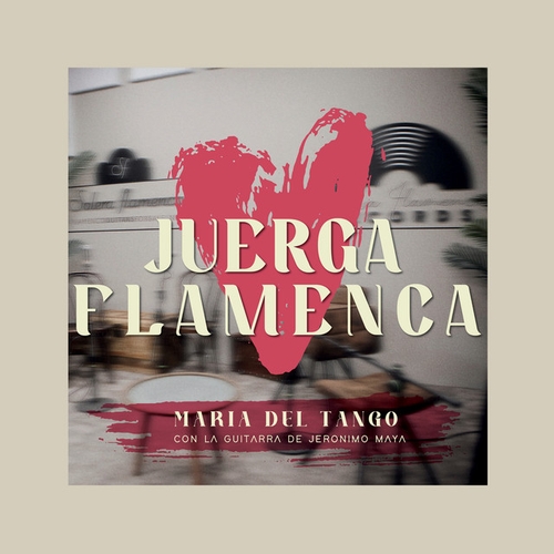 Couverture JUERGA FLAMENCA II de MARIA DEL TANGO, JERONIMO MAYA