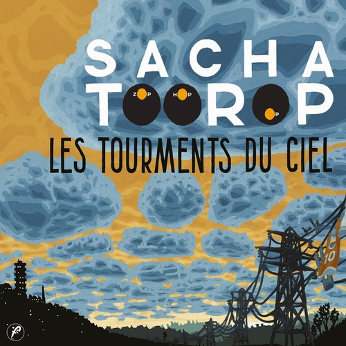 Couverture LES TOURMENTS DU CIEL de Sacha TOOROP