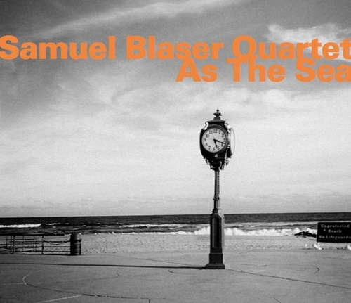 Couverture AS THE SEA de Samuel BLASER QUARTET