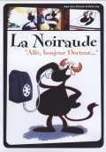 Couverture LA NOIRAUDE - ALLO, BONJOUR DOCTEUR... de Jean-Louis FOURNIER