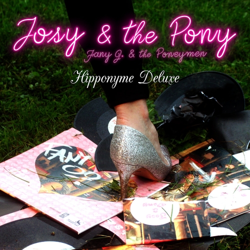 Couverture HIPPONYME DELUXE de JOSY & THE PONY