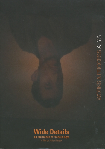 Couverture WORKS & PROCESS - FRANCIS ALYS