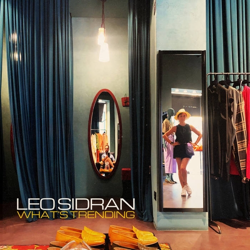 Couverture WHAT'S TRENDING de Leo SIDRAN