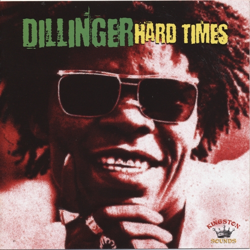 Couverture HARD TIMES de DILLINGER