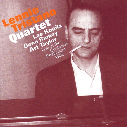 Couverture LIVE AT THE CONFUCIUS RESTAURANT 1955 de Lennie TRISTANO QUARTET