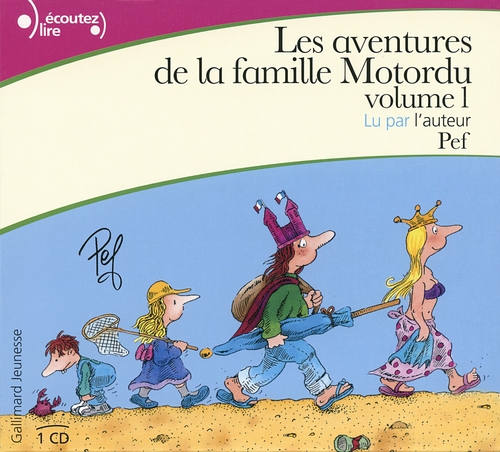 Couverture LES AVENTURES DE LA FAMILLE MOTORDU (VOLUME 1) de PEF