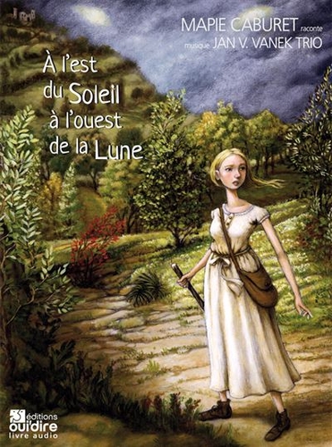 Couverture À L'EST DU SOLEIL À L'OUEST DE LA LUNE de Mapie CABURET