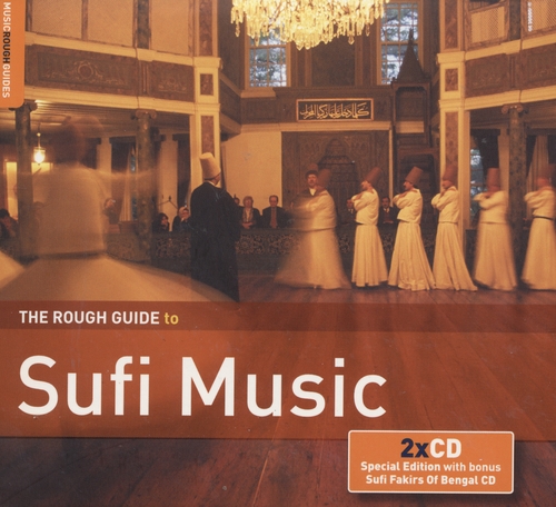 Couverture ROUGH GUIDE TO SUFI MUSIC (+ BONUS CD:SUFI FAKIRS OF BENGAL)