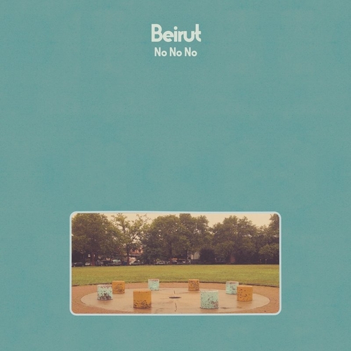 Couverture NO NO NO de BEIRUT