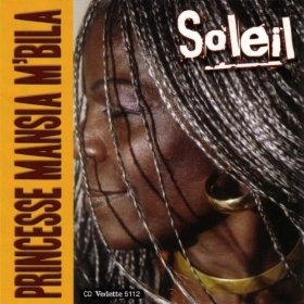 Couverture SOLEIL de PRINCESSE MANSIA M'BILA