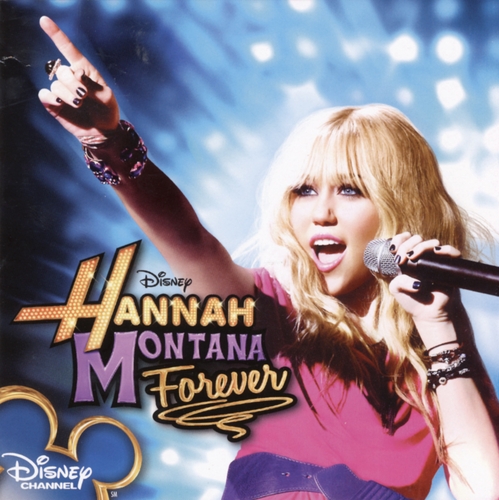Couverture HANNAH MONTANA FOREVER de Hannah MONTANA