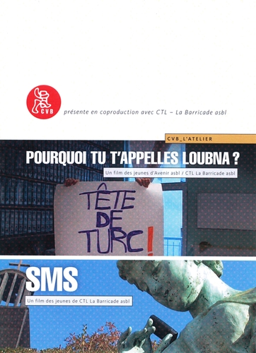 Couverture POURQUOI TU T'APPELLES LOUBNA ? / SMS
