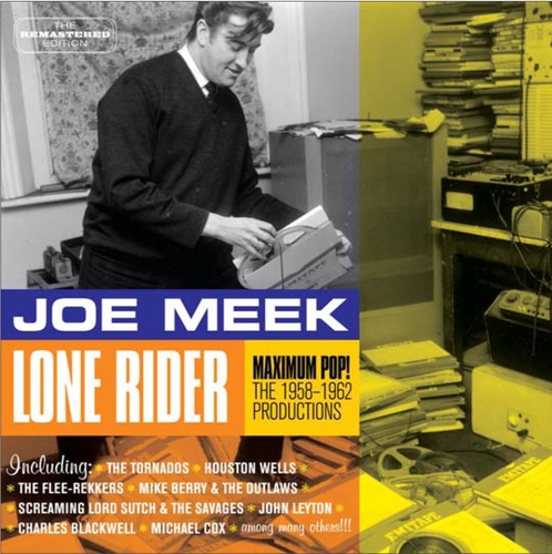 Couverture LONE RIDER : MAXIMUM POP ! (THE 1958-1962 PRODUCTIONS) de Joe MEEK