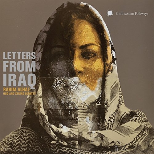 Couverture LETTERS FROM IRAQ: OUD AND STRING QUINTET de Rahim ALHAJ