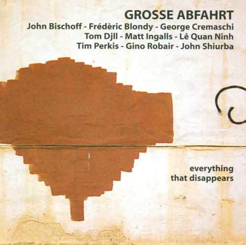 Couverture EVERYTHING THAT DISAPPEARS de GROSSE ABFAHRT
