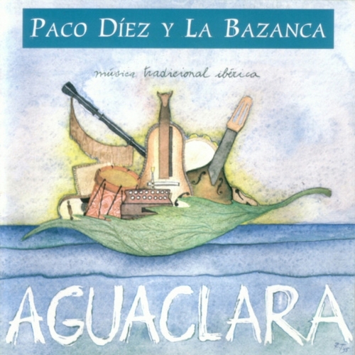 Couverture AGUACLARA de Paco DIEZ Y LA BAZANCA