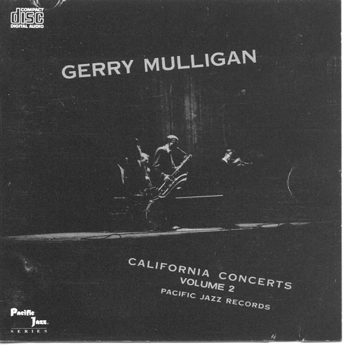 Couverture CALIFORNIA CONCERTS, VOL.2 de Gerry MULLIGAN
