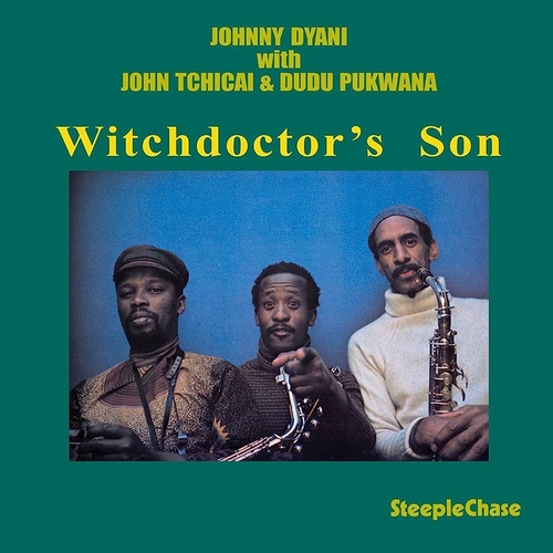 Couverture WITCHDOCTOR'S SON de Johnny DYANI