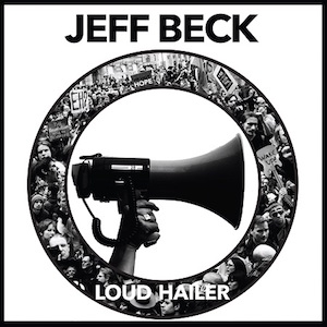 Couverture LOUD HAILER de Jeff BECK