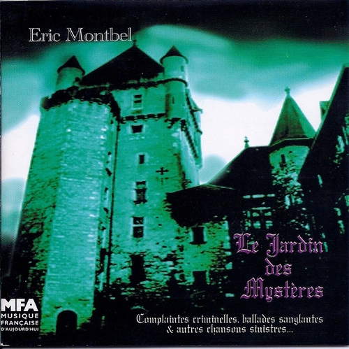 Couverture LE JARDIN DES MYSTERES de Eric MONTBEL