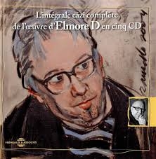 Couverture INTÉGRALE CAZÎ COMPLÈTE DE L'OEUVRE D'ELMORE D EN CINQ CD de ELMORE D