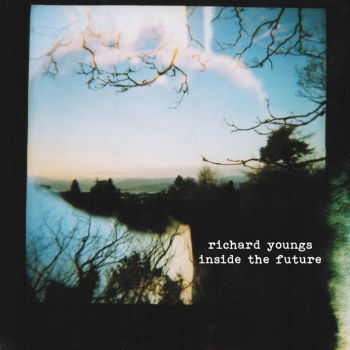 Couverture INSIDE THE FUTURE de Richard YOUNGS