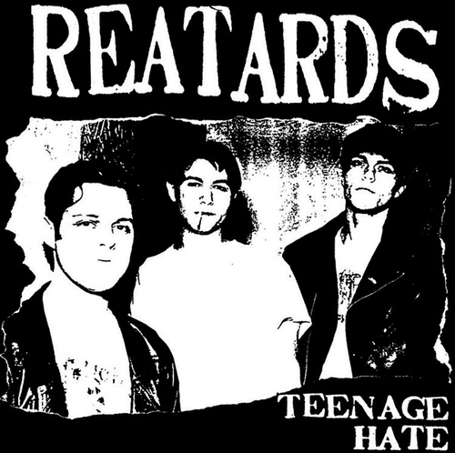 Couverture TEENAGE HATE de THE REATARDS