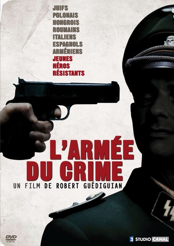 Couverture L'ARMÉE DU CRIME de Robert GUÉDIGUIAN