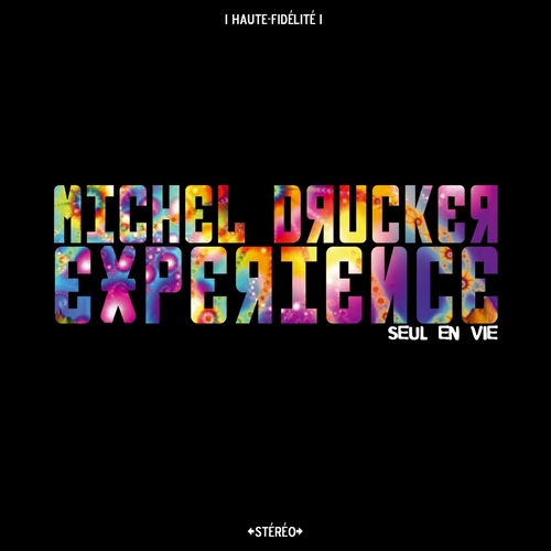 Couverture SEUL EN VIE de MICHEL DRUCKER EXPERIENCE