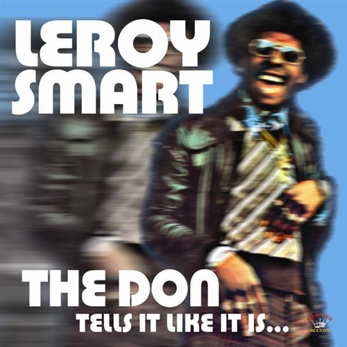 Couverture THE DON TELL IT LIKE IT IS de Leroy SMART