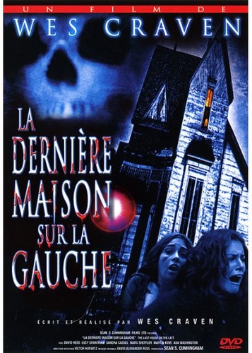 Couverture LA DERNIÈRE MAISON SUR LA GAUCHE de Wes CRAVEN