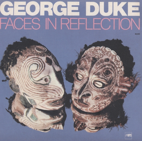 Couverture FACES IN REFLECTION de George DUKE