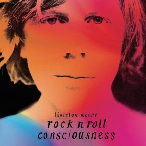 Couverture ROCK N ROLL CONSCIOUSNESS de Thurston MOORE