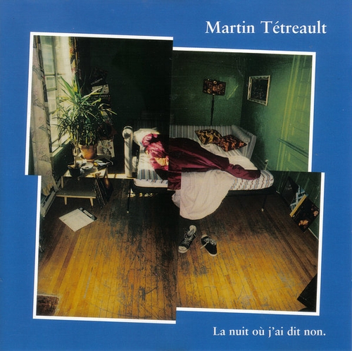 Couverture LA NUIT OU J'AI DIT NON de Martin TÉTREAULT