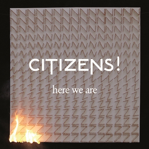Couverture HERE WE ARE de CITIZENS!