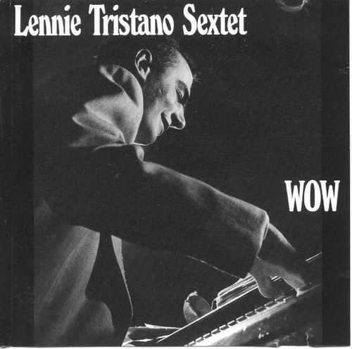 Couverture WOW de Lennie TRISTANO
