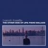 Couverture THE OTHER SIDE OF LIFE: PIANO BALLADS de BEACH FOSSILS