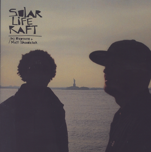 Couverture SOLAR LIFE RAFT de DJ RUPTURE & MATT SHADETEK