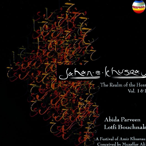 Couverture JAHAN-E-KHUSRAU: THE REALM OF THE HEART, VOL. I & II de Abida PARVEEN & LOFTI BOUCHNAK
