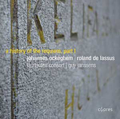 Couverture A HISTORY OF REQUIEM VOL.1: J. OCKEGHEM / R. DE LASSUS de Johannes [Jean] OCKEGHEM
