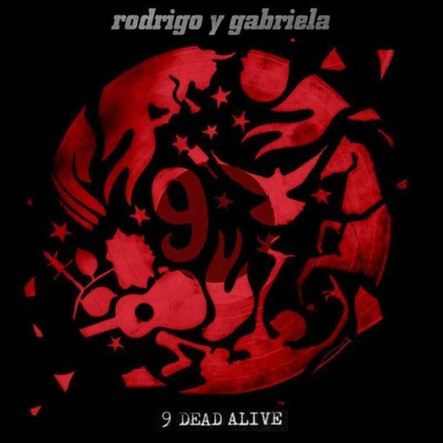 Couverture 9 DEAD ALIVE de RODRIGO Y GABRIELA