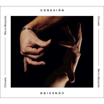 Couverture CONEXIÓN de CHICUELO - MARCO MEZQUIDA