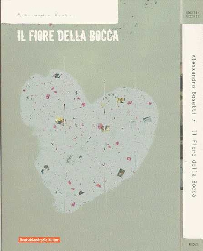 Couverture IL FIORE DELLA BOCCA de Alessandro BOSETTI