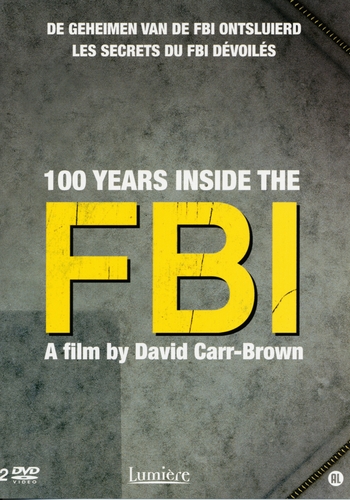 Couverture 100 YEARS INSIDE THE FBI