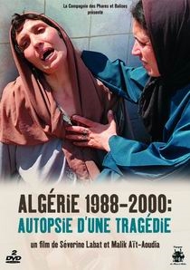 Couverture ALGÉRIE 1988-2000 - AUTOPSIE D'UNE TRAGÉDIE