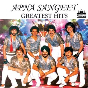 Couverture GREATEST HITS de APNA SANGEET